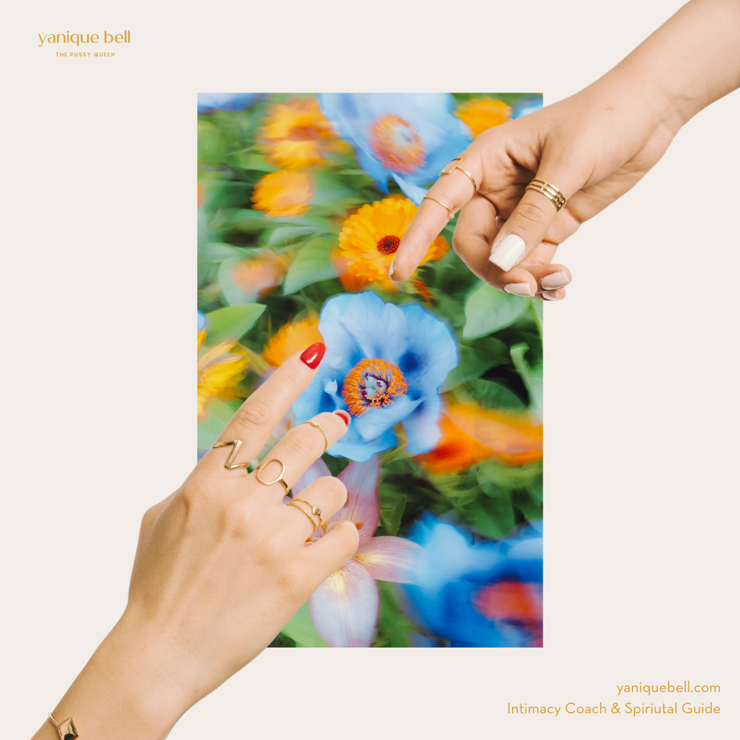 Rectangle photo of bright, but blurry flowers on a cream background. Second layer is two manicured female hands reaching for each other but not touching. Text overlay in small print: yaniquebell.com Intimacy Coach & Spiritual Guide.