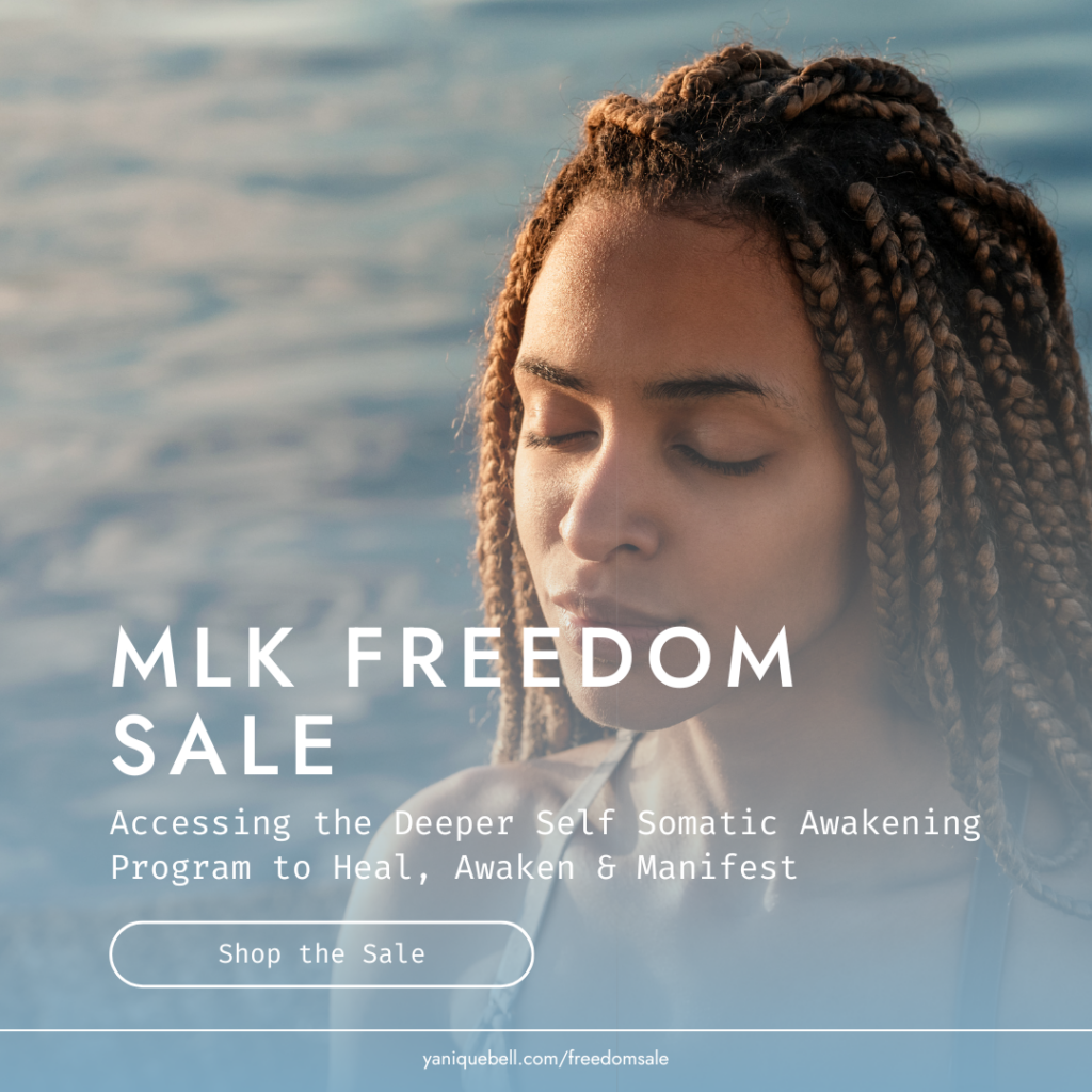 MLK Day Freedom Sale - Accessing the Deeper Self